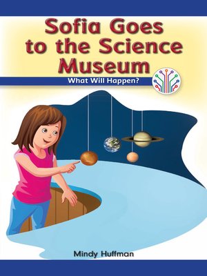 cover image of Sofia Goes to the Science Museum